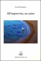 All'improvviso, un canto di Antonella Ravagnan edito da Apogeo Editore