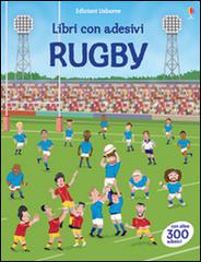 Rugby. Con adesivi. Ediz. illustrata di Jonathan Melmoth, Paul Nicholls edito da Usborne