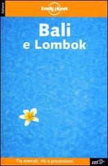 Bali e Lombok di Kate Daly, James Lyon edito da EDT