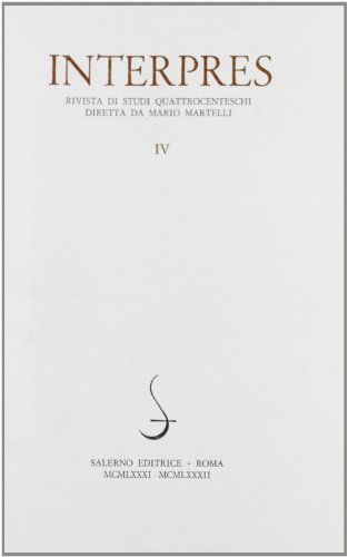 Interpres. Rivista di studi quattrocenteschi (1981-82) vol.4 edito da Salerno