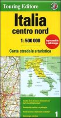 Italia centro nord 1:500.000 edito da Touring