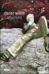 Aforismi di Oscar Wilde edito da Besa muci