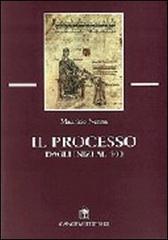 Il processo. Dagli inizi al '500 di Maurizio Nenna edito da Gangemi Editore