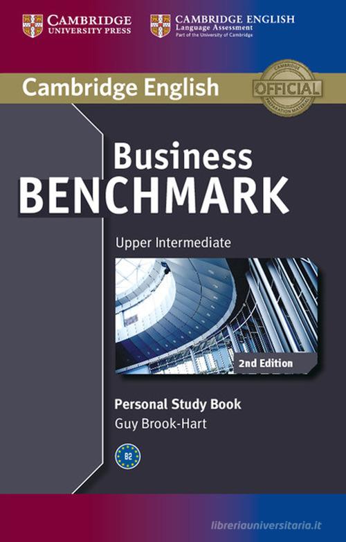 Business benchmark. Upper intermediate. Bulats and business vantage personal study book. Per le Scuole superiori. Con espansione online di Guy Brook-Hart, Norman Whitby edito da Cambridge