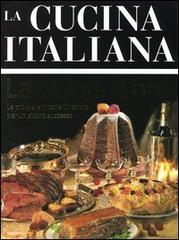 La cucina italiana. La tavola d'oro edito da Piemme
