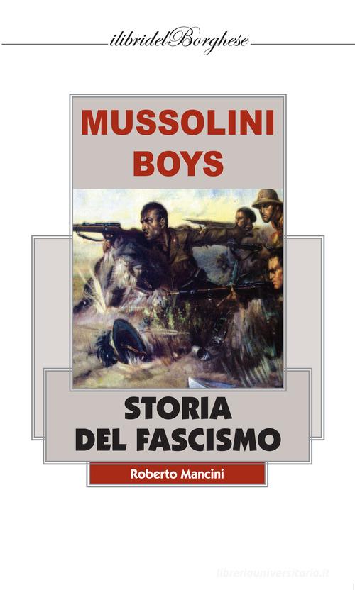 Storia del fascismo vol.3 di Roberto Mancini edito da Pagine