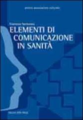 Elementi di comunicazione in sanità di Francesco Santocono edito da Ateneo Ass. Cult.