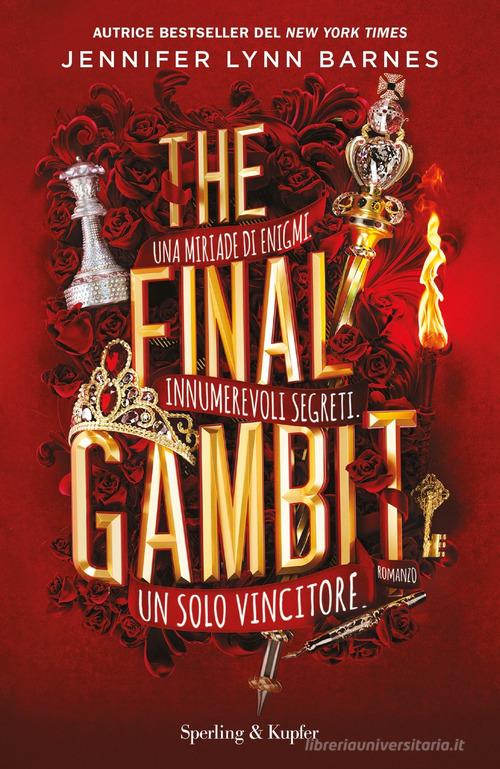 The final gambit. Ediz. italiana di Jennifer Lynn Barnes edito da Sperling & Kupfer