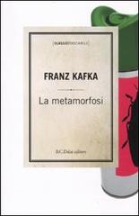 La metamorfosi di Franz Kafka edito da Dalai Editore