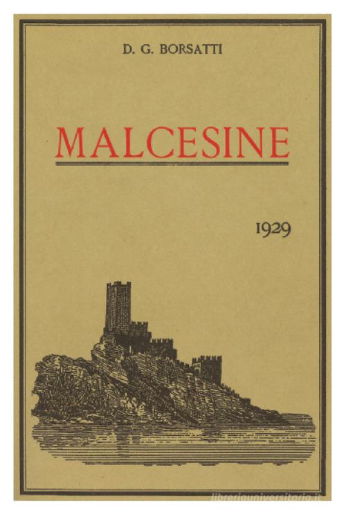 Malcesine 1929 di Giuseppe Borsatti edito da Tipografia Andreis