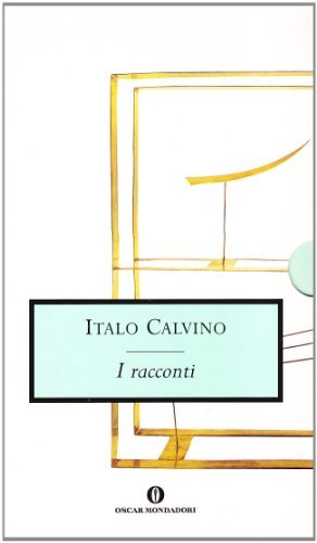 I racconti di Italo Calvino edito da Mondadori