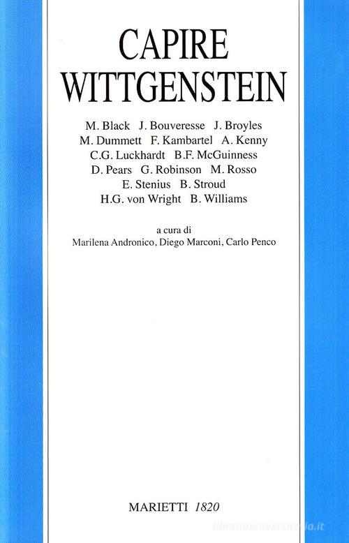Capire Wittgenstein edito da Marietti 1820