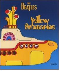 The Beatles. Yellow submarine edito da Fabbri