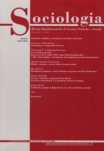 Sociologia. Rivista quadrimestrale di scienze storiche e sociali (2013) vol.1 edito da Gangemi Editore