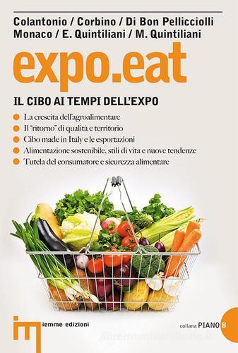 Expo.eat. Il cibo ai tempi dell'Expo edito da Iemme Edizioni