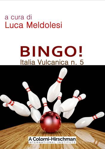 Italia vulcanica vol.5 edito da Italic Digital Editions