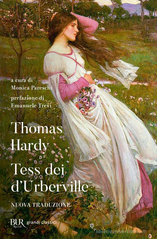 Tess dei D'Urberville di Thomas Hardy edito da Rizzoli