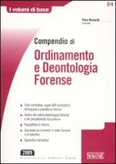 Compendio di ordinamento e deontologia forense di Piero Ricciardi edito da Edizioni Giuridiche Simone