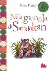 Nella giungla di Sandokan di Fulco Pratesi edito da Gallucci