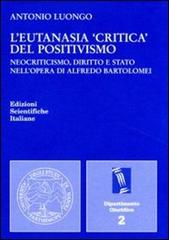 L' eutanasia «critica» del positivismo edito da Edizioni Scientifiche Italiane
