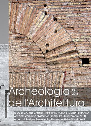 Archeologia dell'architettura (2015) vol.20 edito da All'Insegna del Giglio