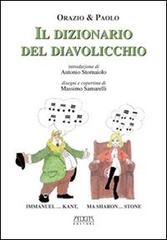 Il dizionario del diavolicchio di Orazio & Paolo, Cosimo Damiano Fonseca edito da Adda