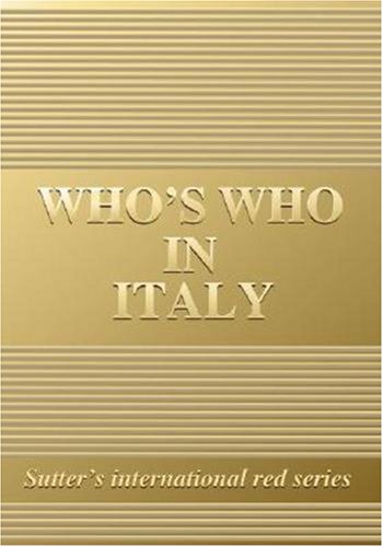 Who's who in Italy 2008. Gold edition edito da Who's Who in Italy
