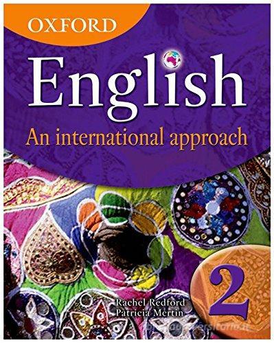 English and international approach. Student's book. Per la Scuola media vol.2 edito da Oxford University Press