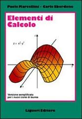 Elementi di calcolo. Versione semplificata per i nuovi corsi di laurea di Paolo Marcellini, Carlo Sbordone edito da Liguori