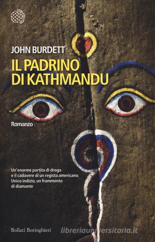 Il padrino di Kathmandu di John Burdett edito da Bollati Boringhieri