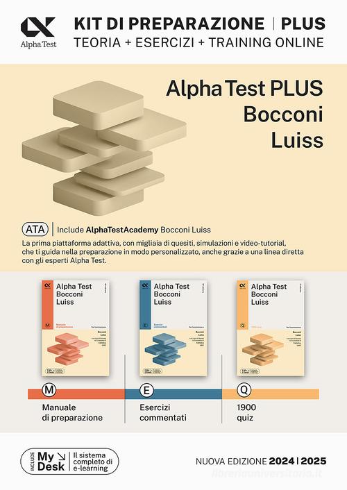 Alpha Test Bocconi e Luiss. Manuale di preparazione. Con MyDesk