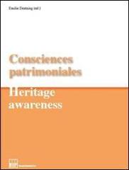 Consciences patrimoniales-Heritage awareness vol.3 edito da Bononia University Press