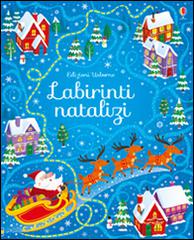Labirinti natalizi. Ediz. illustrata di Sam Smith edito da Usborne Publishing