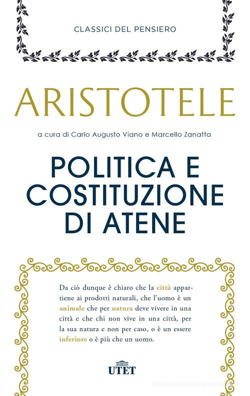 Politica e costituzione di Atene di Aristotele edito da UTET