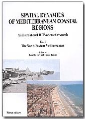 Spatial dynamics of mediterranean coastal regions edito da Pàtron