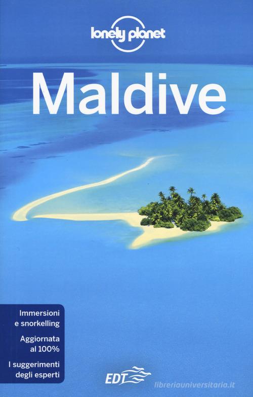 Maldive di Tom Masters edito da Lonely Planet Italia