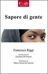 Sapore di gente di Francesca Riggi edito da Navarra Editore