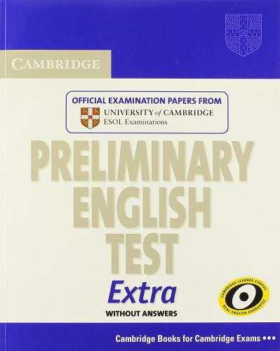 Cambridge exams extra Pet. Student's book. Per le Scuole superiori edito da Cambridge University Press