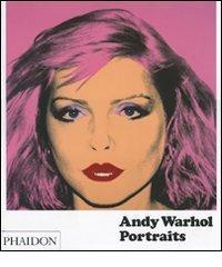 Andy Warhol portraits. Ediz. illustrata edito da Phaidon