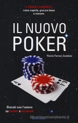 Il nuovo poker di Flavio Ferrari Zumbini edito da Mondadori