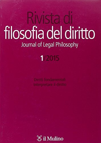 La Rivista di filosofia del diritto-Journal of Legal Philosophy (2015) vol.1 edito da Il Mulino
