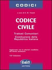 Codice civile. Trattati comunitari. Costituzione della Repubblica Italiana edito da Buffetti