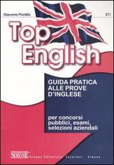 Top English. Guida pratica alle prove d'inglese. Ediz. bilingue di Giacomo Pontillo edito da Edizioni Giuridiche Simone