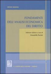 Fondamenti dell'analisi economica del diritto di Steven Shavell edito da Giappichelli