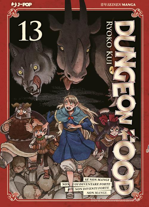 Dungeon food vol.13 di Ryoko Kui edito da Edizioni BD