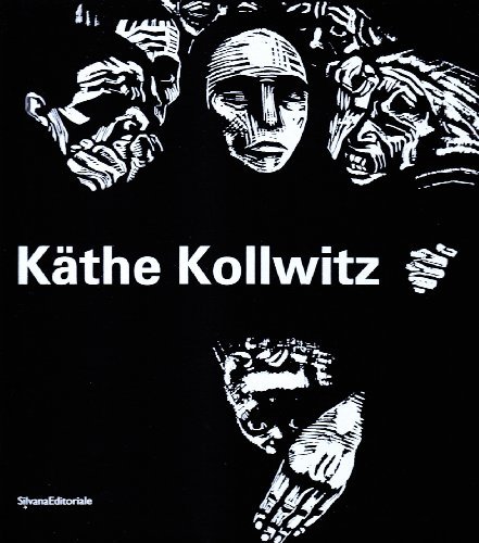 Kathe Kollowitz. Opera grafica di Flavio Arensi edito da Silvana