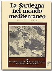 La Sardegna nel mondo mediterraneo vol.12 edito da Pàtron