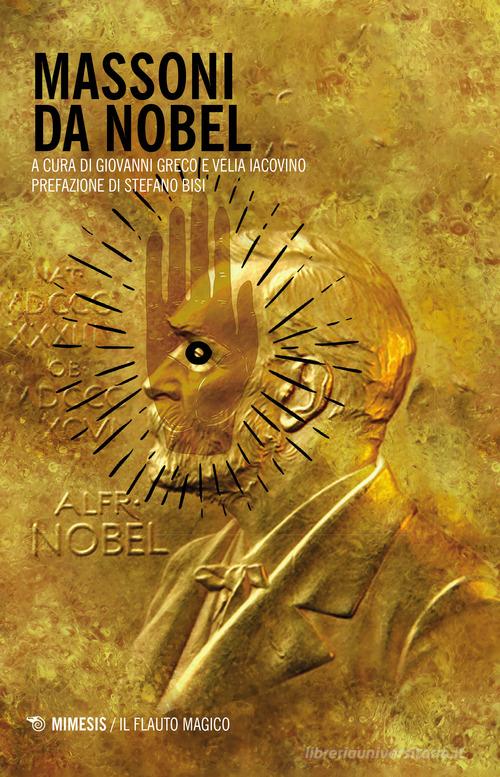Massoni da Nobel edito da Mimesis