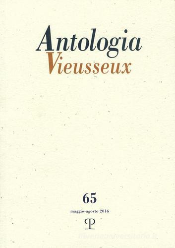 Antologia Vieusseux (2016) vol.65 edito da Polistampa