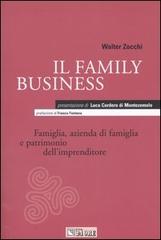 Il family business. Famiglia, azienda di famiglia e patrimonio dell'imprenditore di Walter Zocchi edito da Il Sole 24 Ore